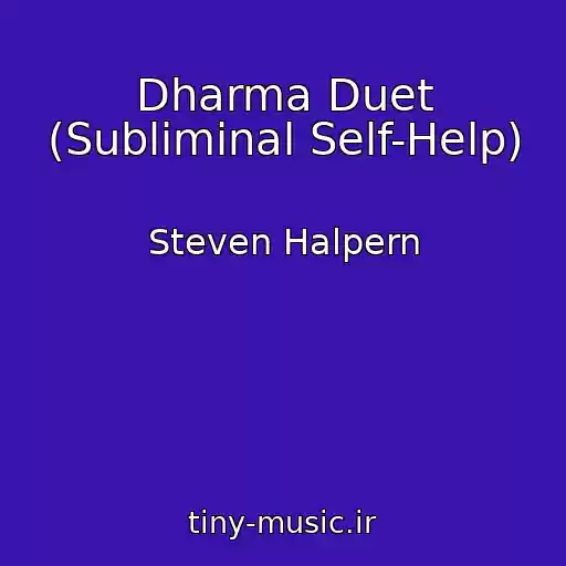 کاور آهنگ Dharma Duet (Subliminal Self-Help) از Steven Halpern