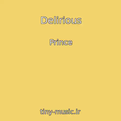 کاور آهنگ Delirious از Prince