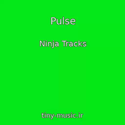 کاور آهنگ Pulse از Ninja Tracks