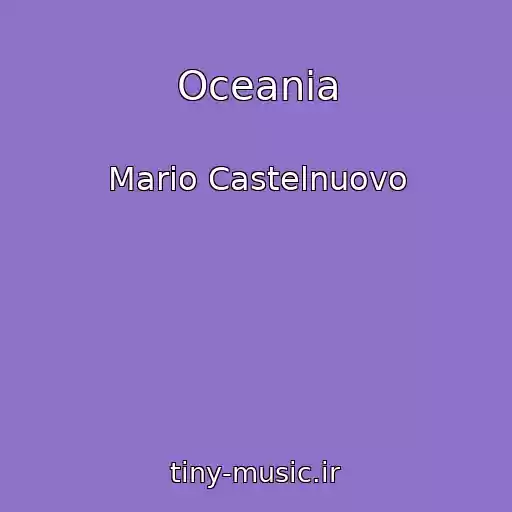 کاور آهنگ Oceania از Mario Castelnuovo