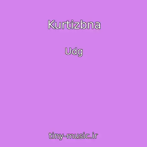 کاور آهنگ Kurtizbna از Udg