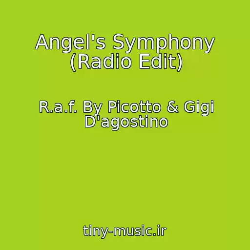 کاور آهنگ Angel's Symphony (Radio Edit) از R.a.f. By Picotto & Gigi D'agostino