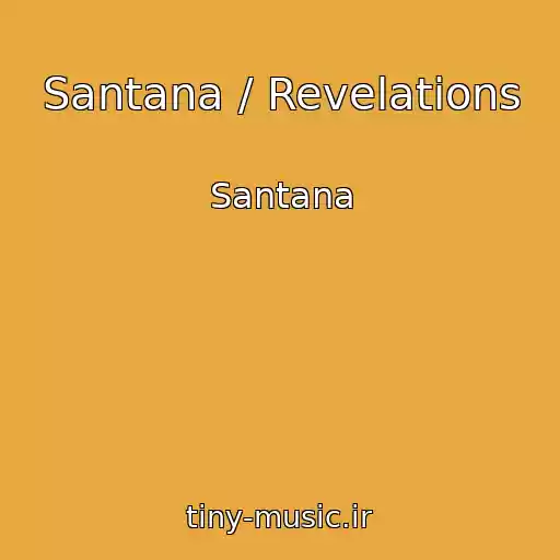 کاور آهنگ Santana / Revelations از Santana