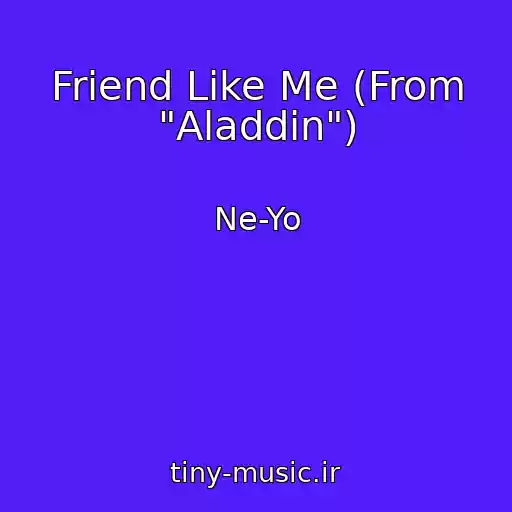 کاور آهنگ Friend Like Me (From "Aladdin") از Ne-Yo