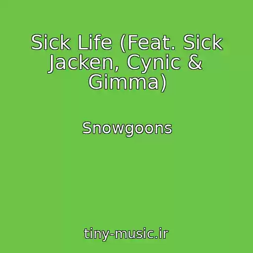 کاور آهنگ Sick Life (Feat. Sick Jacken, Cynic & Gimma) از Snowgoons