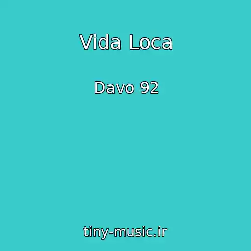 کاور آهنگ Vida Loca از Davo 92