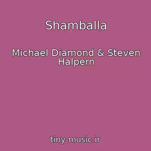 کاور آهنگ Shamballa از Michael Diamond & Steven Halpern