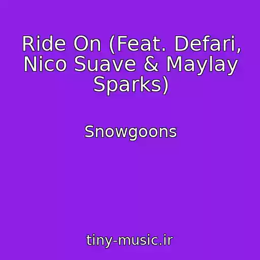 کاور آهنگ Ride On (Feat. Defari, Nico Suave & Maylay Sparks) از Snowgoons