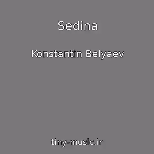 کاور آهنگ Sedina از Konstantin Belyaev