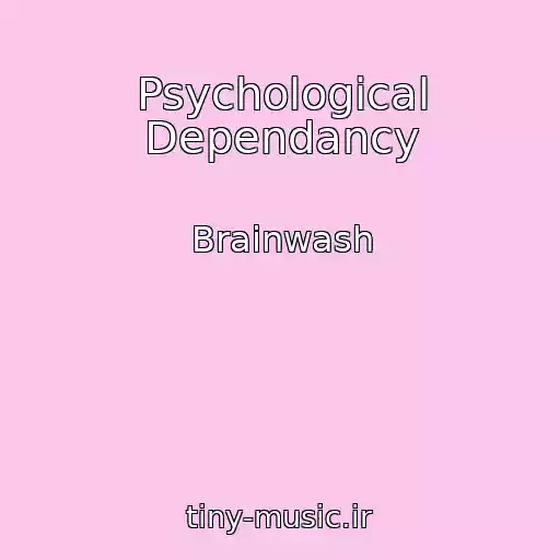 کاور آهنگ Psychological Dependancy از Brainwash