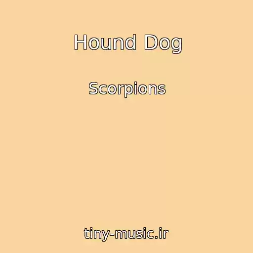 کاور آهنگ Hound Dog از Scorpions
