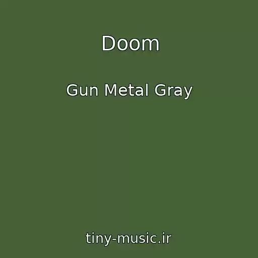 کاور آهنگ Doom از Gun Metal Gray
