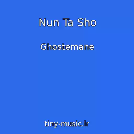 کاور آهنگ Nun Ta Sho از Ghostemane