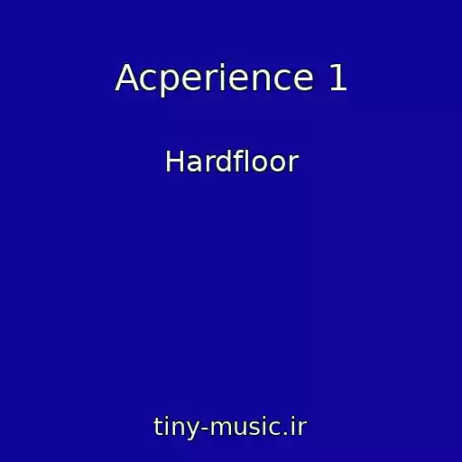 کاور آهنگ Acperience 1 از Hardfloor