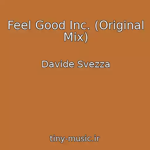 کاور آهنگ Feel Good Inc. (Original Mix) از Davide Svezza