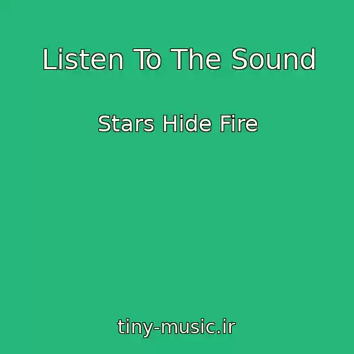 کاور آهنگ Listen To The Sound از Stars Hide Fire