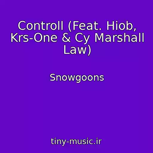 کاور آهنگ Controll (Feat. Hiob, Krs-One & Cy Marshall Law) از Snowgoons