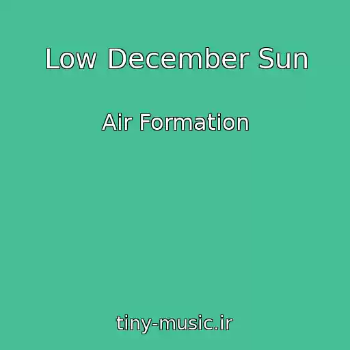 کاور آهنگ Low December Sun از Air Formation