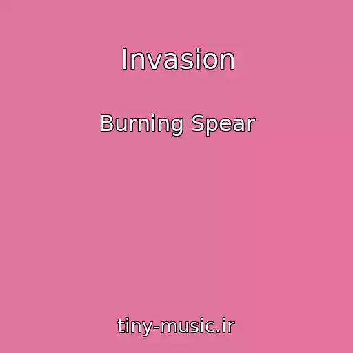 کاور آهنگ Invasion از Burning Spear