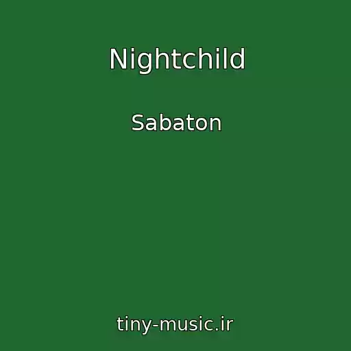 کاور آهنگ Nightchild از Sabaton