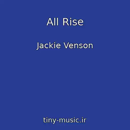 کاور آهنگ All Rise از Jackie Venson