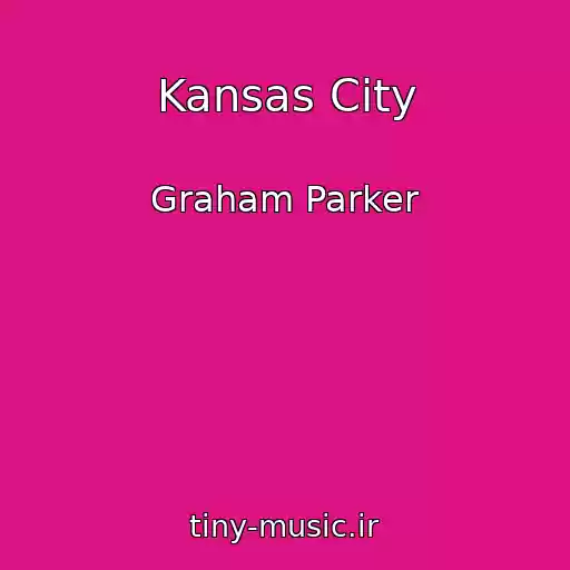 کاور آهنگ Kansas City از Graham Parker