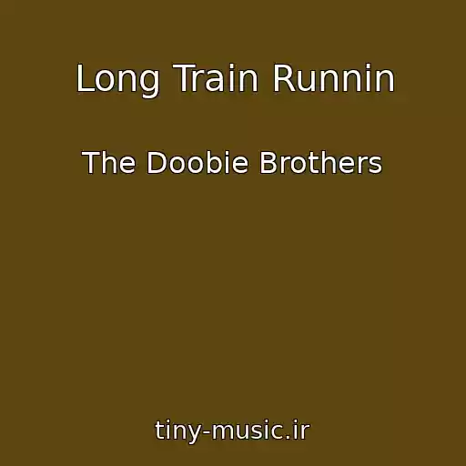 کاور آهنگ Long Train Runnin از The Doobie Brothers