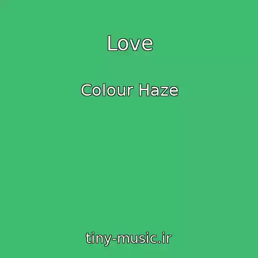 کاور آهنگ Love از Colour Haze