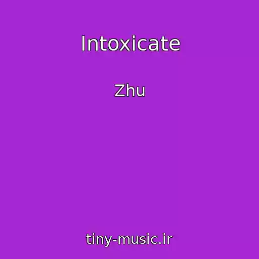 کاور آهنگ Intoxicate از Zhu