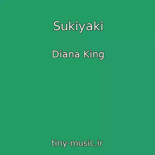کاور آهنگ Sukiyaki از Diana King