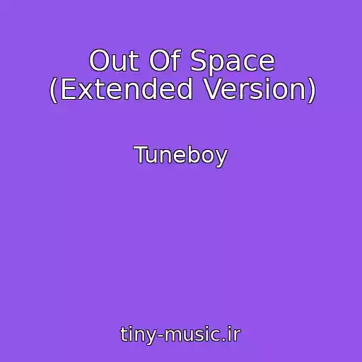 کاور آهنگ Out Of Space (Extended Version) از Tuneboy