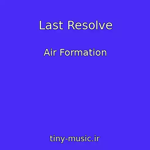 کاور آهنگ Last Resolve از Air Formation