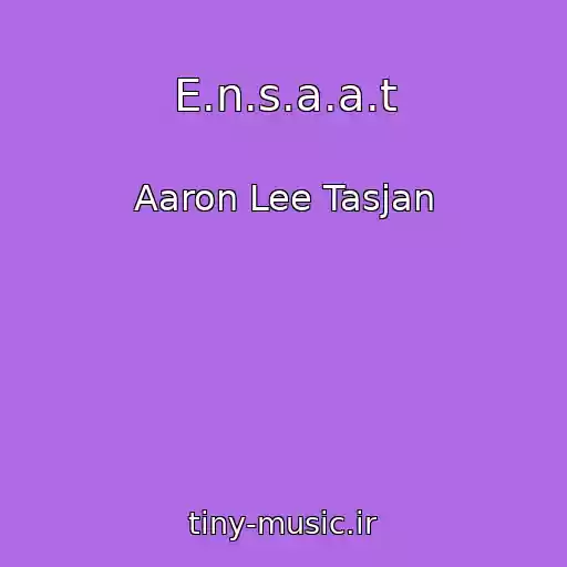 کاور آهنگ E.n.s.a.a.t از Aaron Lee Tasjan
