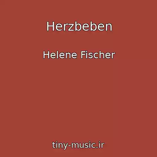 کاور آهنگ Herzbeben از Helene Fischer
