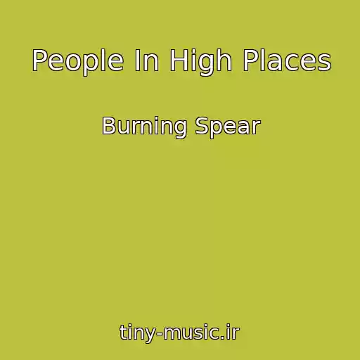 کاور آهنگ People In High Places از Burning Spear