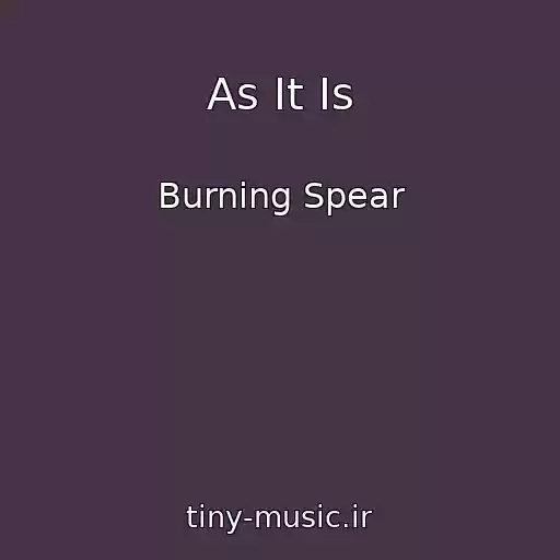 کاور آهنگ As It Is از Burning Spear