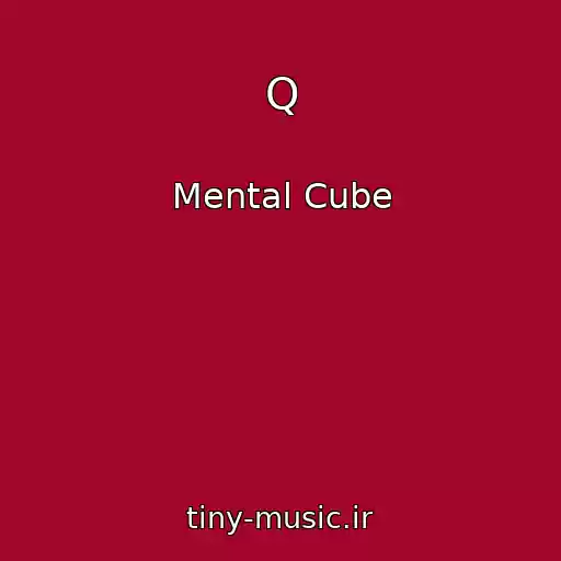 کاور آهنگ Q از Mental Cube