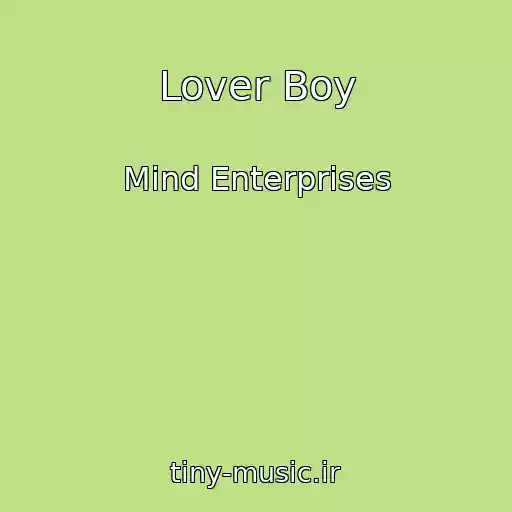 کاور آهنگ Lover Boy از Mind Enterprises
