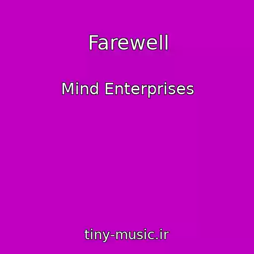 کاور آهنگ Farewell از Mind Enterprises