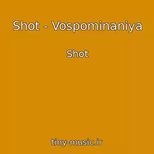 کاور آهنگ Shot - Vospominaniya از Shot