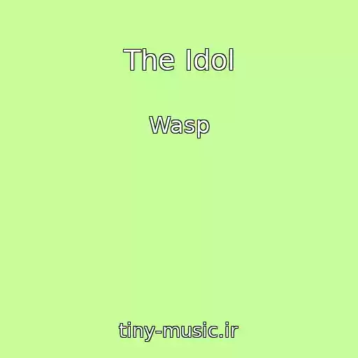 کاور آهنگ The Idol از Wasp