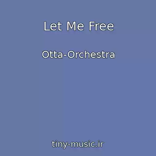 کاور آهنگ Let Me Free از Otta-Orchestra