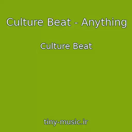 کاور آهنگ Culture Beat - Anything از Culture Beat