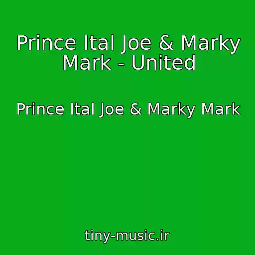 کاور آهنگ Prince Ital Joe & Marky Mark - United از Prince Ital Joe & Marky Mark