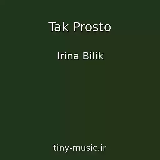 کاور آهنگ Tak Prosto از Іrina Bіlik