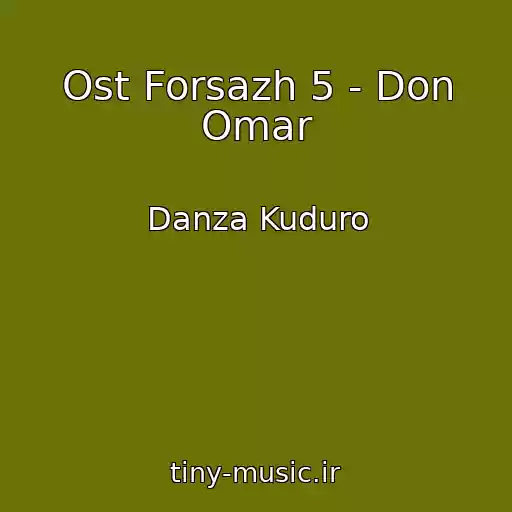 کاور آهنگ Ost Forsazh 5 - Don Omar از Danza Kuduro