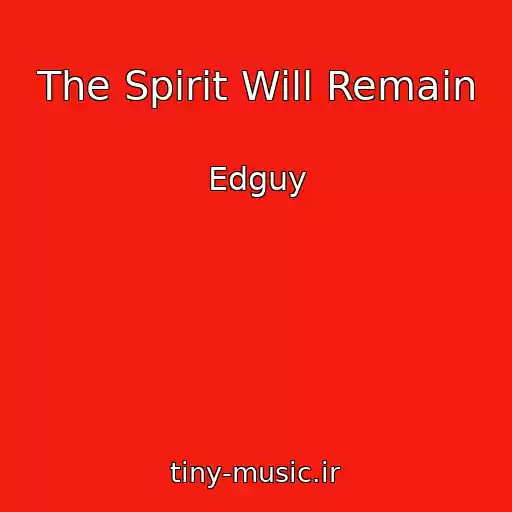 کاور آهنگ The Spirit Will Remain از Edguy