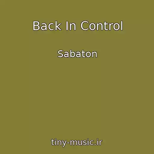 کاور آهنگ Back In Control از Sabaton