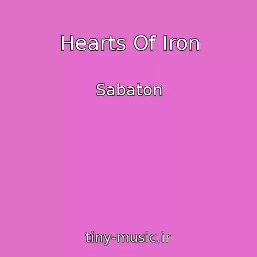 کاور آهنگ Hearts Of Iron از Sabaton