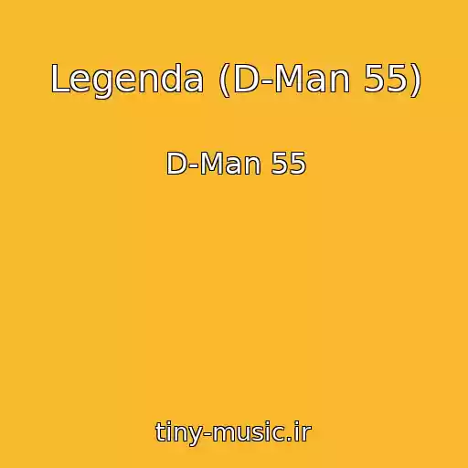 کاور آهنگ Legenda (D-Man 55) از D-Man 55